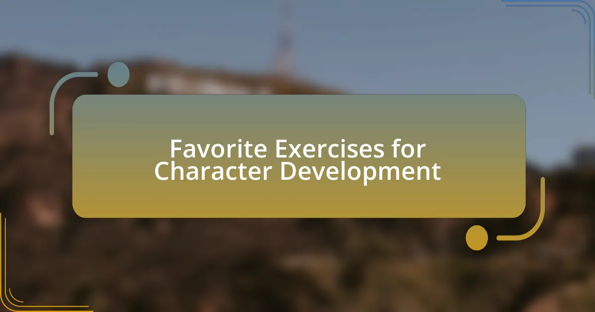 Favorite Exercises for Character Development