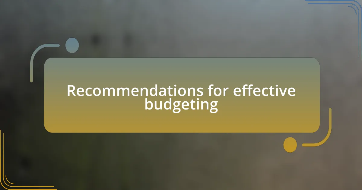Recommendations for effective budgeting