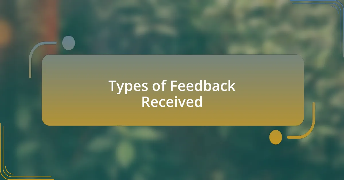Types of Feedback Received