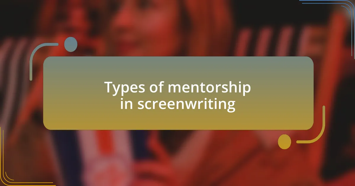 Types of mentorship in screenwriting