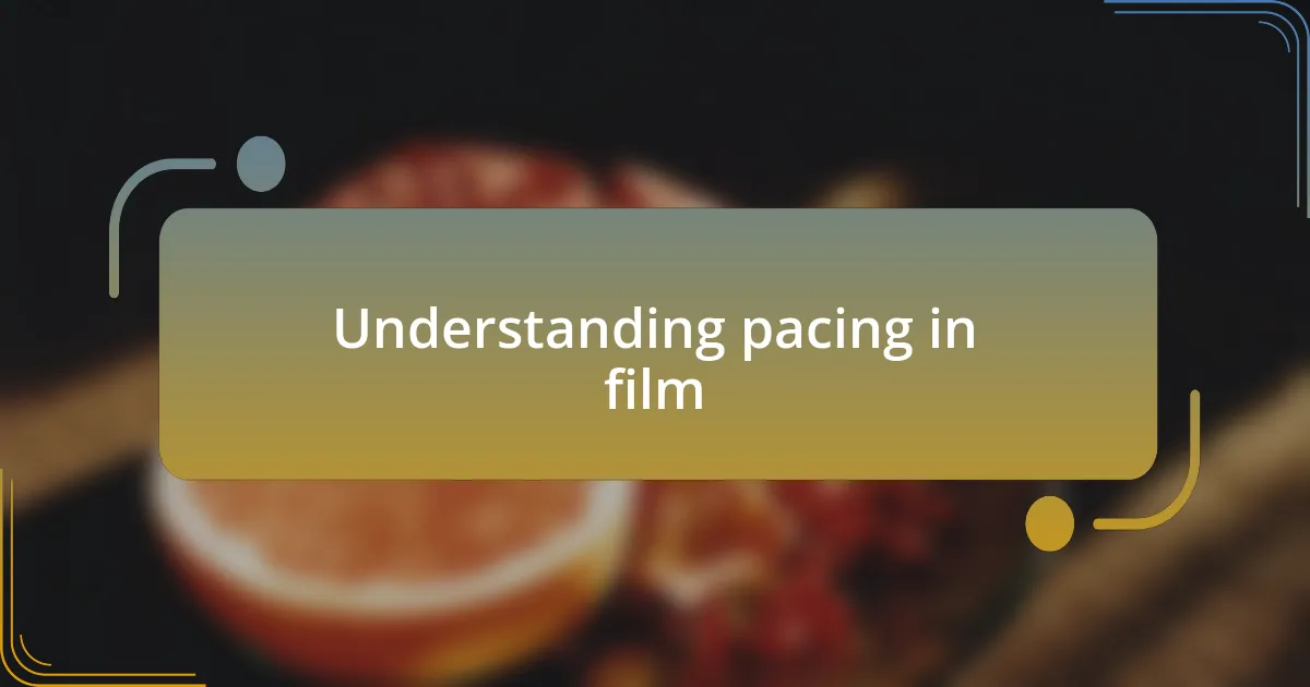 Understanding pacing in film